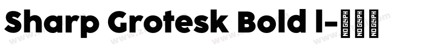 Sharp Grotesk Bold l字体转换